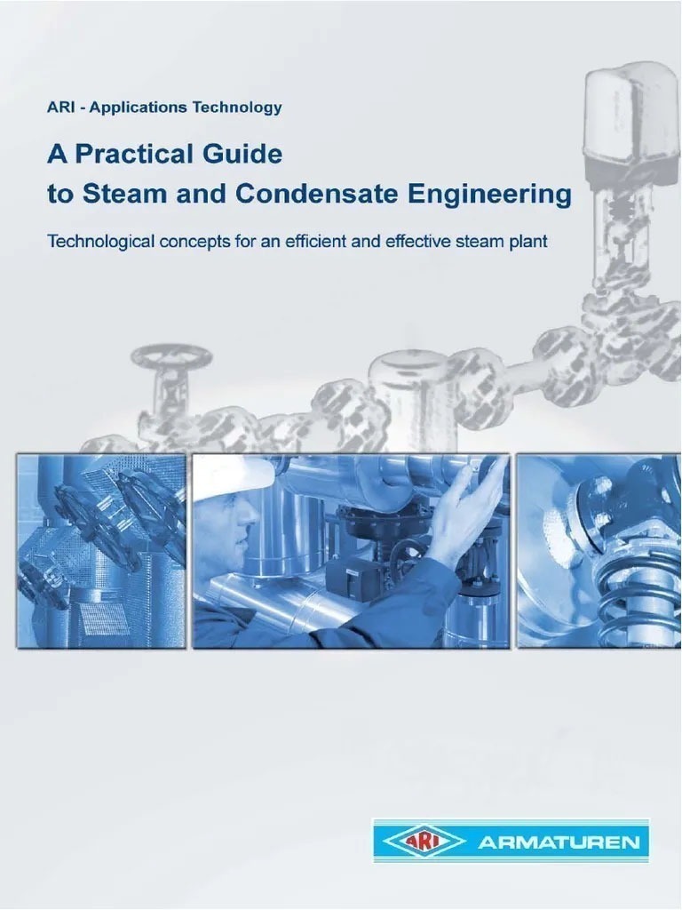 A practical Guide to steam and condensate engineering